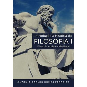 Introducao-A-Historia-Da-Filosofia-I--Filosofia-Antiga-E-Medieval