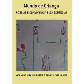 Mundo-De-Crianca--Poesias-E-Convivencia-Eis-A-Essencia-