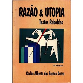 Razao---Utopia--Textos-Rebeldes