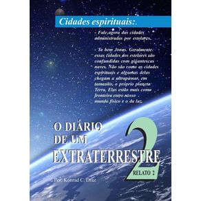 O-Diario-De-Um-Extraterrestre--2--Relato-2