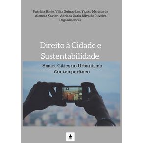 Direito-A-Cidade-E-Sustentabilidade---Smart-Cities-No-Urbanismo-Contemporaneo