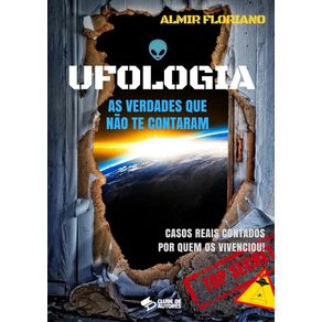 Ufologia--As-Verdades-Que-Nao-Te-Contaram