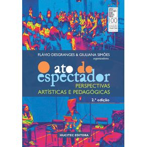 O-ato-do-espectador-Perspectivas-artisticas-e-pedagogicas