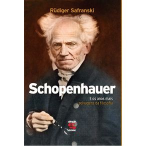 Schopenhauer-e-os-anos-mais-selvagens-da-filosofia