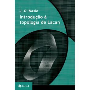 Introducao-a-topologia-de-Lacan
