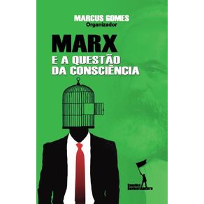 Marx-e-a-Questao-da-Consciencia