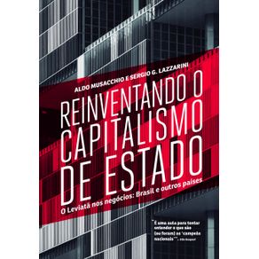 Reinventando-o-capitalismo-de-estado