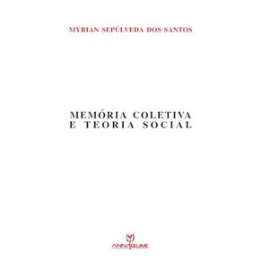 Memoria-Coletiva-E-Teoria-Social
