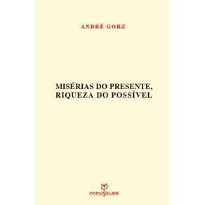 Miserias-Do-Presente,-Riqueza-Do-Possivel