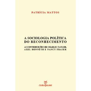 Sociologia-Politica-Do-Reconhecimento
