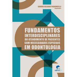 FUNDAMENTOS-INTERDISCIPLINARES-DO-ATENDIMENTO-DE-PACIENTES-COM-NECESSIDADES-ESPECIAIS-EM-ODONTOLOGIA