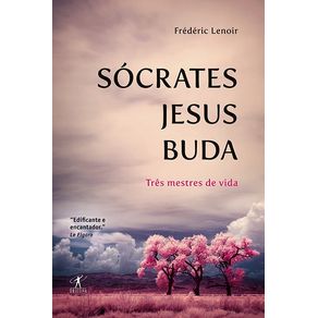 Socrates-Jesus-Buda