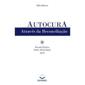 Autocura-Atraves-da-Reconciliacao