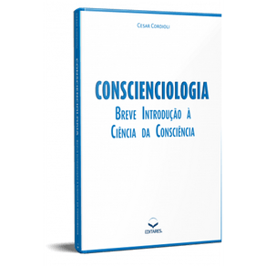 Conscienciologia--Breve-Introducao-a-Ciencia-da-Consciencia