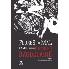 Flores-do-Mal---O-amor-segundo-Charles-Baudelaire