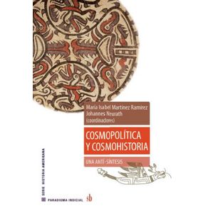 Cosmopolitica-y-cosmohistoria--una-anti-sintesis