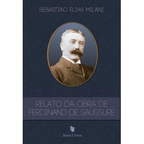 Relato-da-vida-de-Ferdinand-de-Saussure
