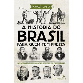 A-Historia-do-Brasil-para-quem-tem-pressa