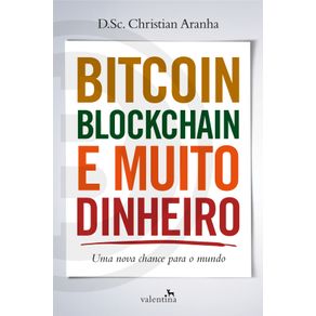 Bitcoin-Blockchain-e-Muito-Dinheiro