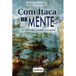 Com-Itaca-na-mente---Em-busca-dos-sentidos-do-ensino