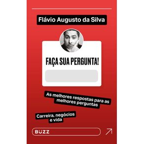Faca-sua-pergunta--Flavio-Augusto-da-Silva