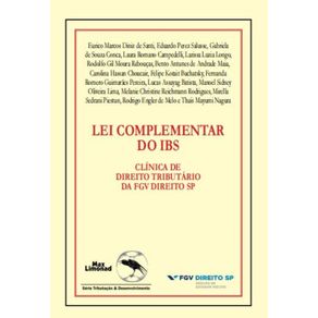 Lei-Complementar-do-IBS--Clinica-de-Direito-Tributario-da-FGV-DIREITO-SP