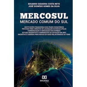 Mercosul-–-Mercado-comum-do-Sul:-Instituicoes-Financeiras-dos-paises-membros