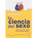 La-ciencia-del-sexo.-Conceptos-fundamentales-de-la-sexologia-moderna