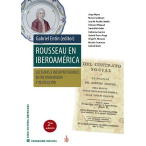 Rousseau-en-Iberoamerica---Lecturas-e-interpretaciones-entre-Monarquia-y-revolucion