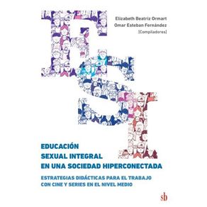 Educacion-Sexual-Integral-en-una-sociedad-hiperconectada---Estrategias-didacticas-con-cine y-series