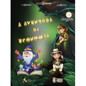 A-aventura-da-economia--Livro-de-Educacao-financeira-para-criancas