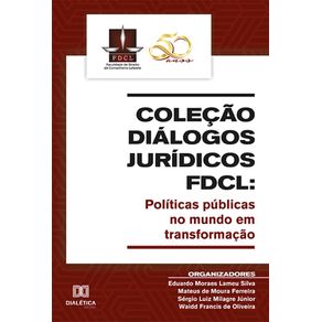 Colecao-Dialogos-Juridicos-FDCL--politicas-publicas-no-mundo-em-transformacao