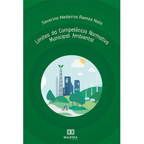 Limites-da-Competencia-Normativa-Municipal-Ambiental