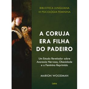 A-Coruja-era-Filha-do-Padeiro