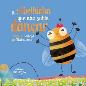 A-abelhinha-que-nao-sabia-dancar