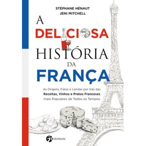 A-Deliciosa-Historia-da-Franca