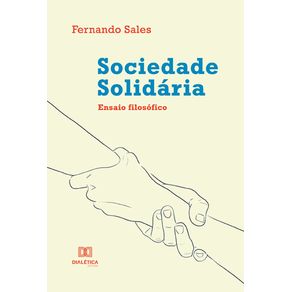 Sociedade-solidaria:-ensaio-filosofico