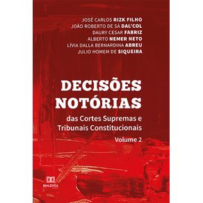 Decisoes-Notorias-das-Cortes-Supremas-e-Tribunais-Constitucionais---Volume-2