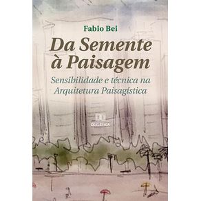 Da-Semente-a-Paisagem:-sensibilidade-e-tecnica-na-Arquitetura-Paisagistica