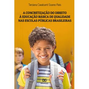 A-concretizacao-do-direito-a-educacao-basica-de-qualidade-nas-escolas-publicas-brasileiras