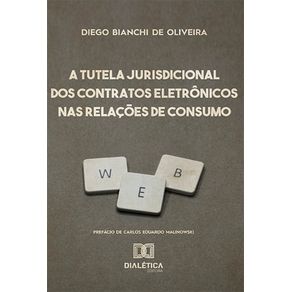 A-Tutela-Jurisdicional-dos-Contratos-Eletronicos-nas-Relacoes-de-Consumo