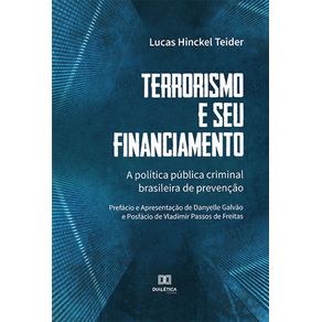 Terrorismo-e-seu-financiamento--a-politica-publica-criminal-brasileira-de-prevencao