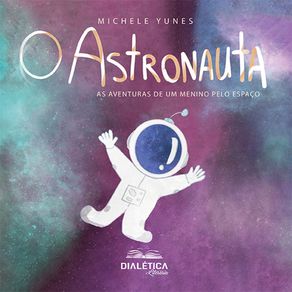O-Astronauta:-as-aventuras-de-um-menino-pelo-espaco