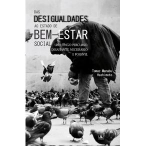 Das-desigualdades-ao-estado-de-bem-estar-social--Um-longo-percurso-desafiante-necessario-e-possivel