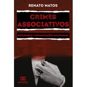 Crimes-associativos--Sociedades-e-organizacoes-criminosas