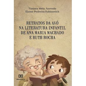 Retratos-da-avo-na-literatura-infantil-de-Ana-Maria-Machado-e-Ruth-Rocha