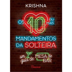 OS-10--OU-MAIS--MANDAMENTOS-DA-SOLTEIRA