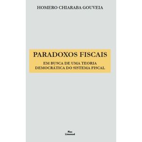 Paradoxos-Fiscais--Em-Busca-De-Uma-Teoria-Democratica-Do-Sistema-Fiscal