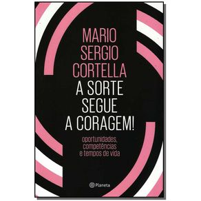 A-sorte-segue-a-coragem--