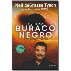 Morte-no-Buraco-Negro-e-Outros-Dilemas-Cosmicos